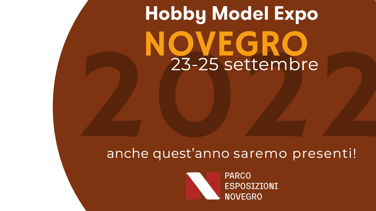 Novegro 23-25 settembre 2022 | Hobby Model Expo